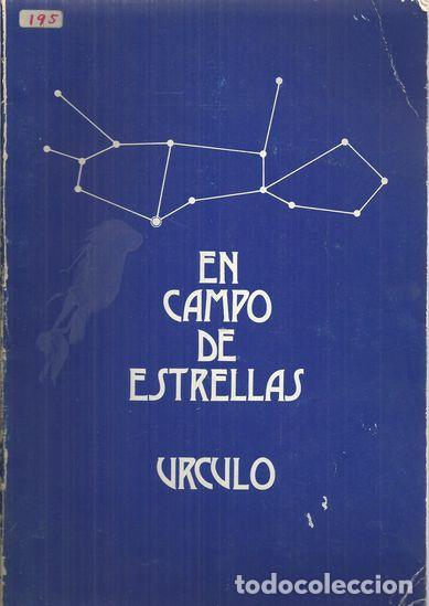 Libros: EN CAMPO DE ESTRELLAS - URCULO - Foto 1