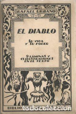 Libros: EL DIABLO SU VIDA Y SU PODER - URBANO, RAFAEL - Foto 1