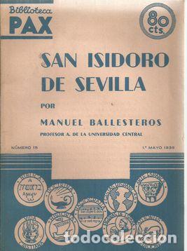 Libros: SAN ISIDORO DE SEVILLA - BALLESTEROS-GAIBROIS, MANUEL - Foto 1