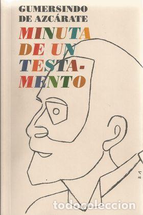 Libros: MINUTA DE UN TESTAMENTO - AZC&Aacute;RATE, GUMERSINDO DE - Foto 1