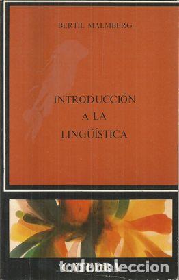 Libros: INTRODUCCI&Oacute;N A LA LING&Uuml;&Iacute;STICA - MALMBERG, BERTIL - Foto 1
