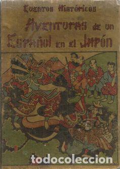 Libros: AVENTURASDE UN ESPA&Ntilde;OL EN JAP&Oacute;N - BALLESTEROS , MANUEL - Foto 1