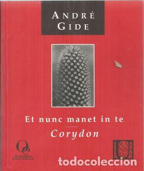 Libros: ET NUNC MANET IN TE.CORYDON - GIDE, ANDR&Eacute; - Foto 1