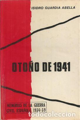 Libros: OTO&Ntilde;O DE 1941 - GUARDIA ABELLA, ISIDRO - Foto 1
