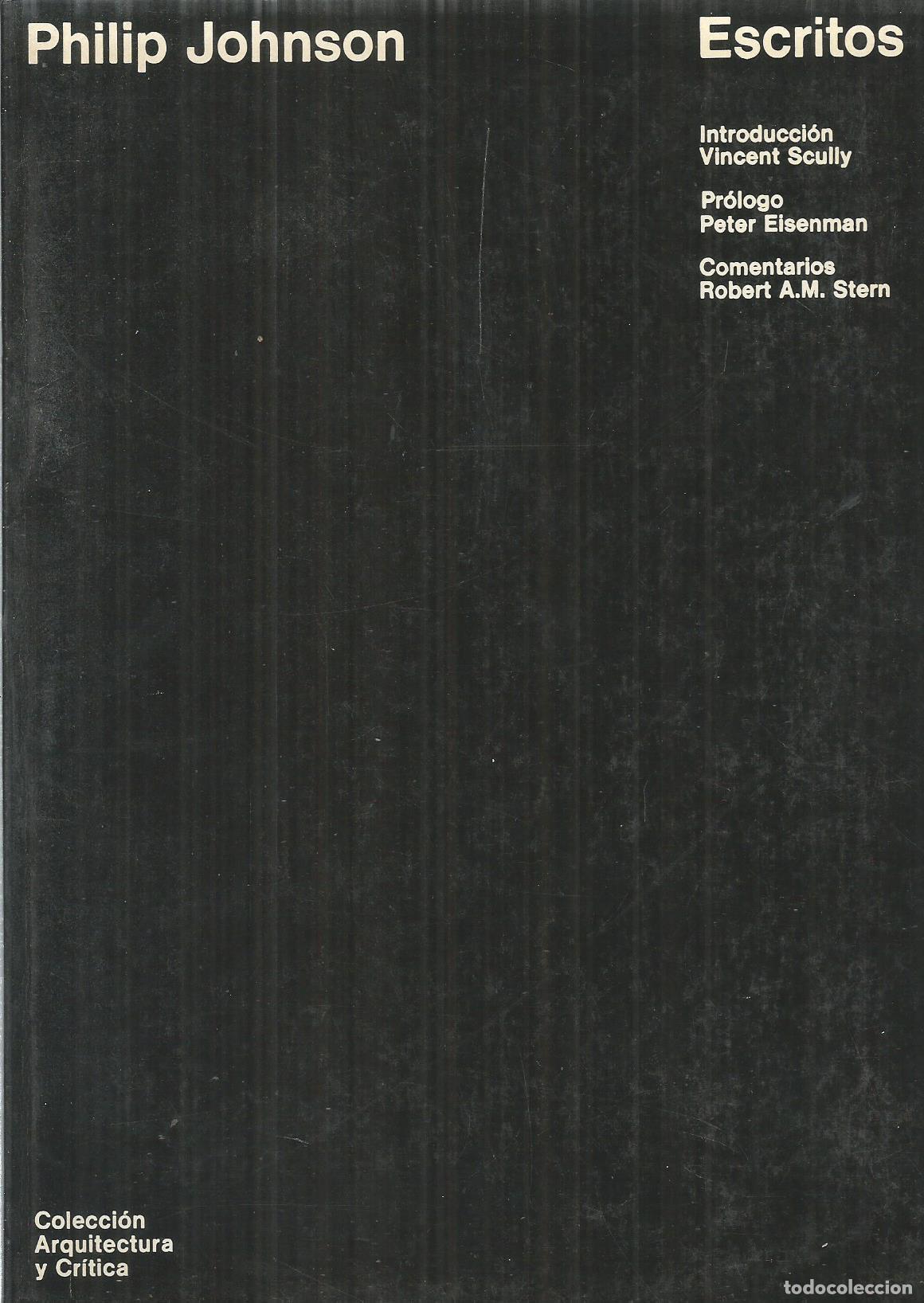 Libros: ESCRITOS - PHILIP JOHNSON - Foto 1