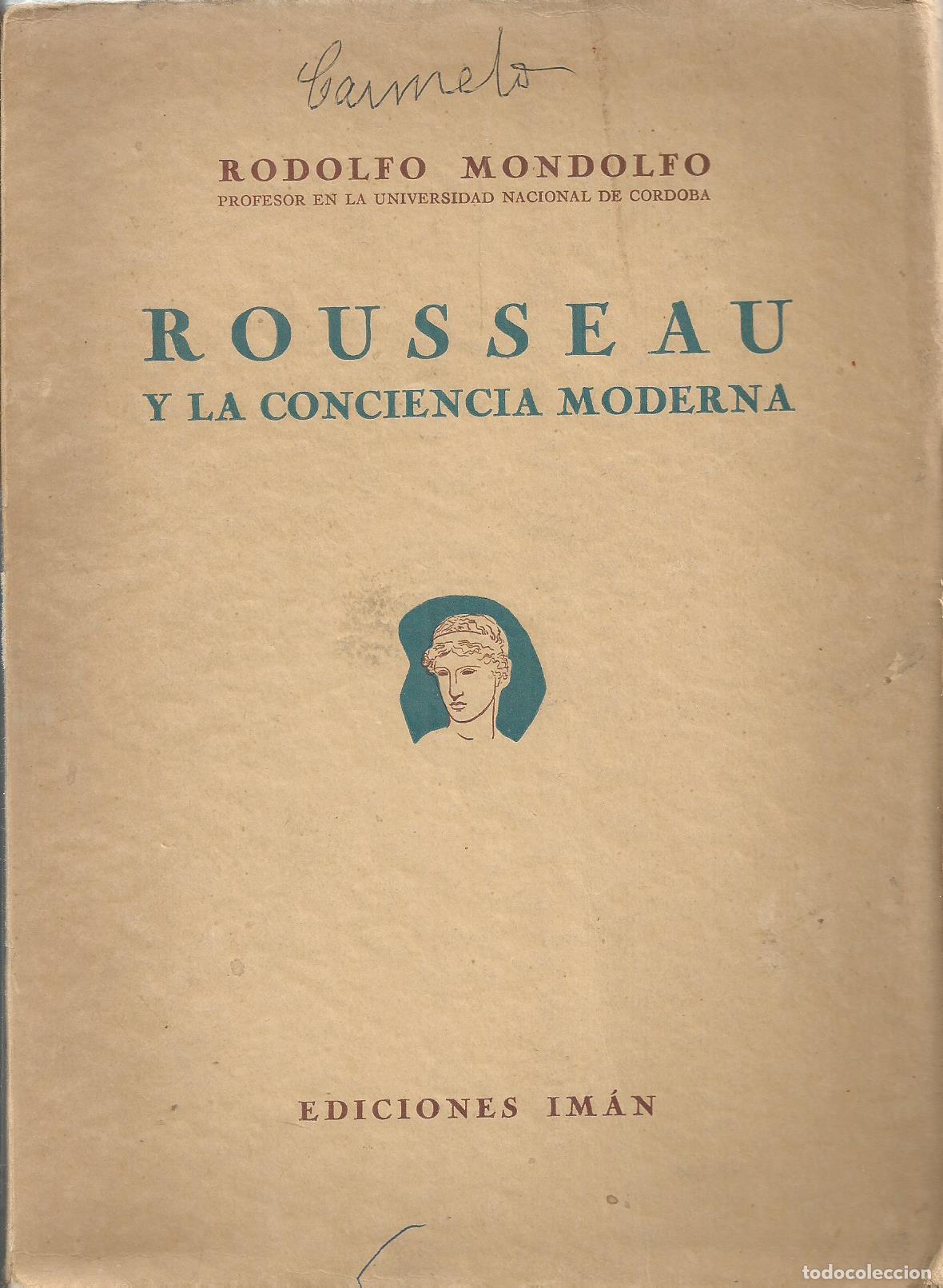 Libros: ROUSSEAU Y LA CONCIENCIA MODERNA - MONDOLFO, RODOLFO - Foto 1