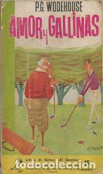 Libros: AMOR Y GALLINAS - WODEHOUSE, P.G. - Foto 1