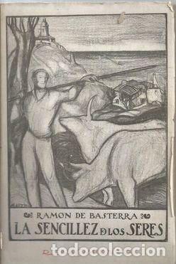 Libros: LA SENCILLEZ DE LOS SERES - BASTERRA, RAMON DE - Foto 1