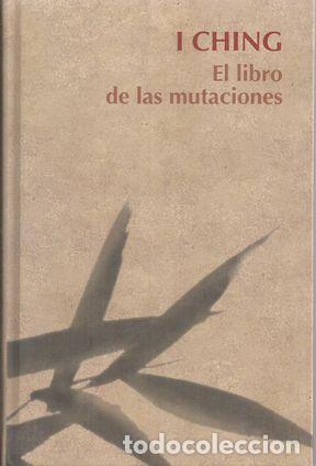 Libros: I CHING EL LIBRO DE LAS MUTACIONES - S/A - Foto 1