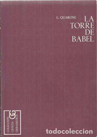 Libros: LA TORRE DE BABEL - QUARONI, LUDOVICO - Foto 1