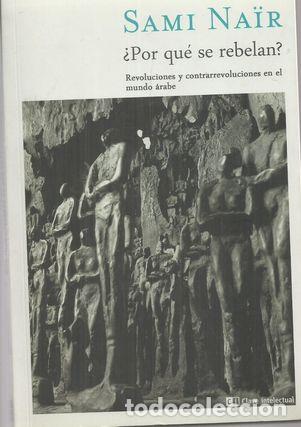 Libros: &iquest;POR QU&Eacute; SE REBELAN? - NA&Iuml;R, SAMI - Foto 1
