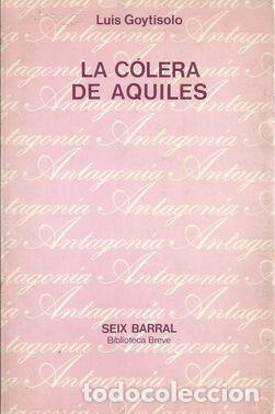 Libros: LA C&Oacute;LERA DE AQUILES - GOYTISOLO, LUIS - Foto 1