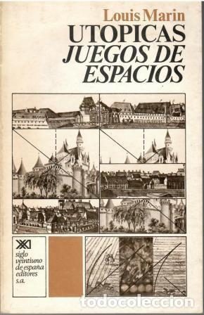Libros: Ut&oacute;picas: Juegos de espacios. - Louis Marin. - Foto 1