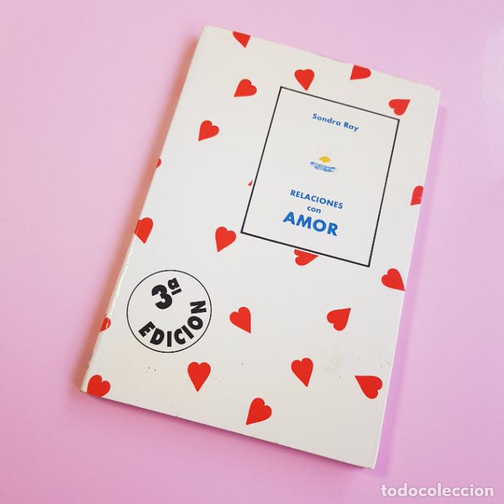 Livros em segunda m&atilde;o: LIBRO-RELACIONES CON AMOR-SONDRA RAY-NEO PERSSON-1991-COLECCIONISTAS