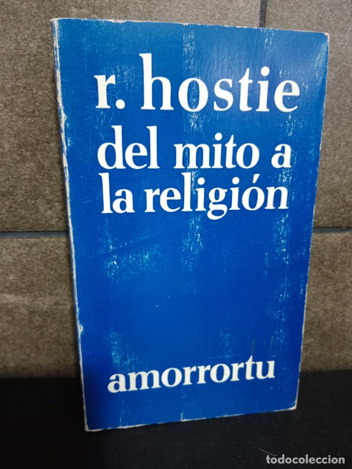 Libros: R. HOSTIE. DEL MITO A LA RELIGION. - Foto 1