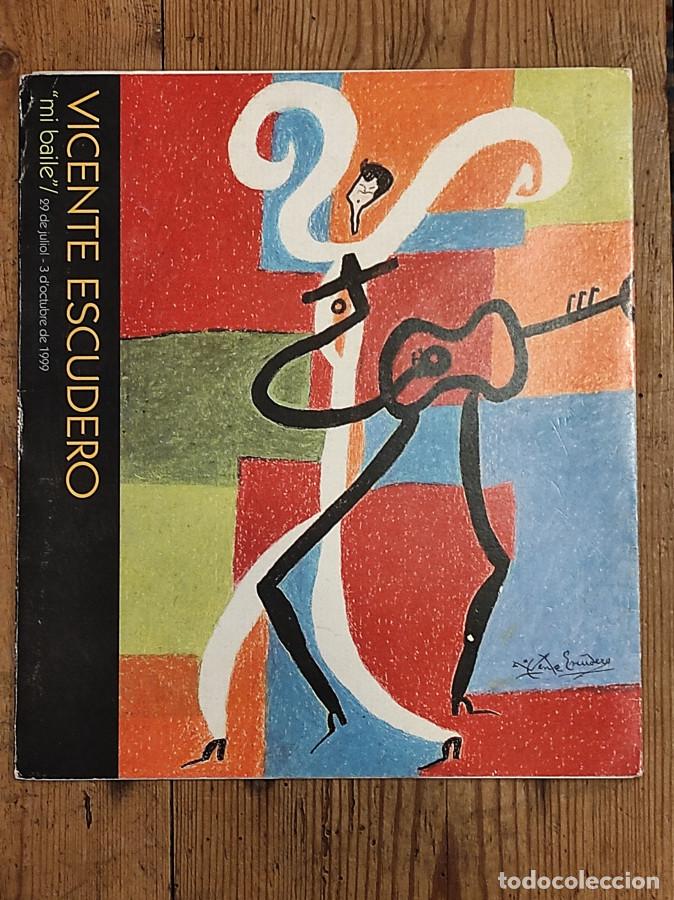 Libros: VICENTE ESCUDERO &acute;Mi baile - - Foto 1