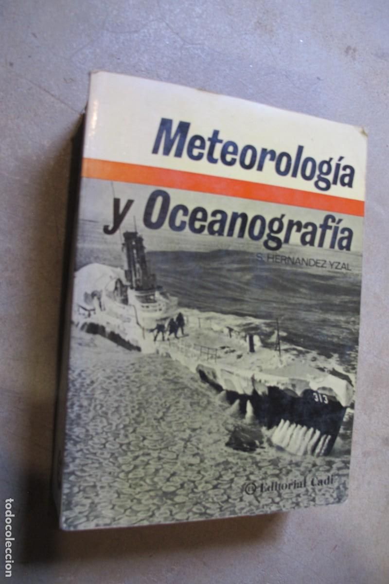 Libri di seconda mano: METEOROLOGIA Y OCEANOGRAFIA. S. HERNANDEZ YZAL SANTIAGO