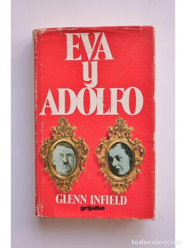 Libros: Eva y Adolfo - INFIELD, Glenn - Foto 1
