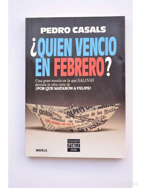 Libros: &iquest;Qui&eacute;n venci&oacute; en febrero? - CASALS, Pedro - Foto 1