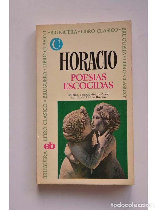 Libros: Horacio. Poes&iacute;as escogidas - HORACIO - Foto 1
