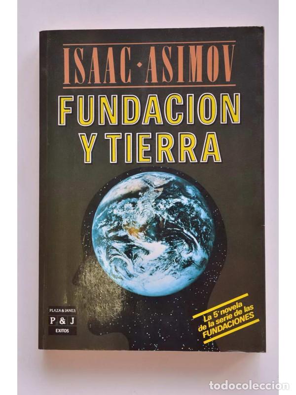 Libros: Fundaci&oacute;n y Tierra - ASIMOV, Isaac - Foto 1