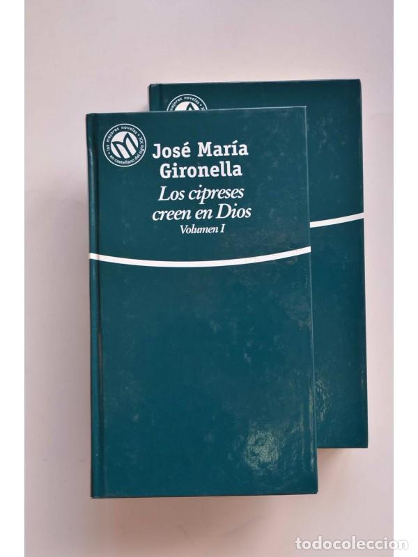 Libros: Los cipreses creen en Dios - GIRONELLA, Jos&eacute; Mar&iacute;a - Foto 1