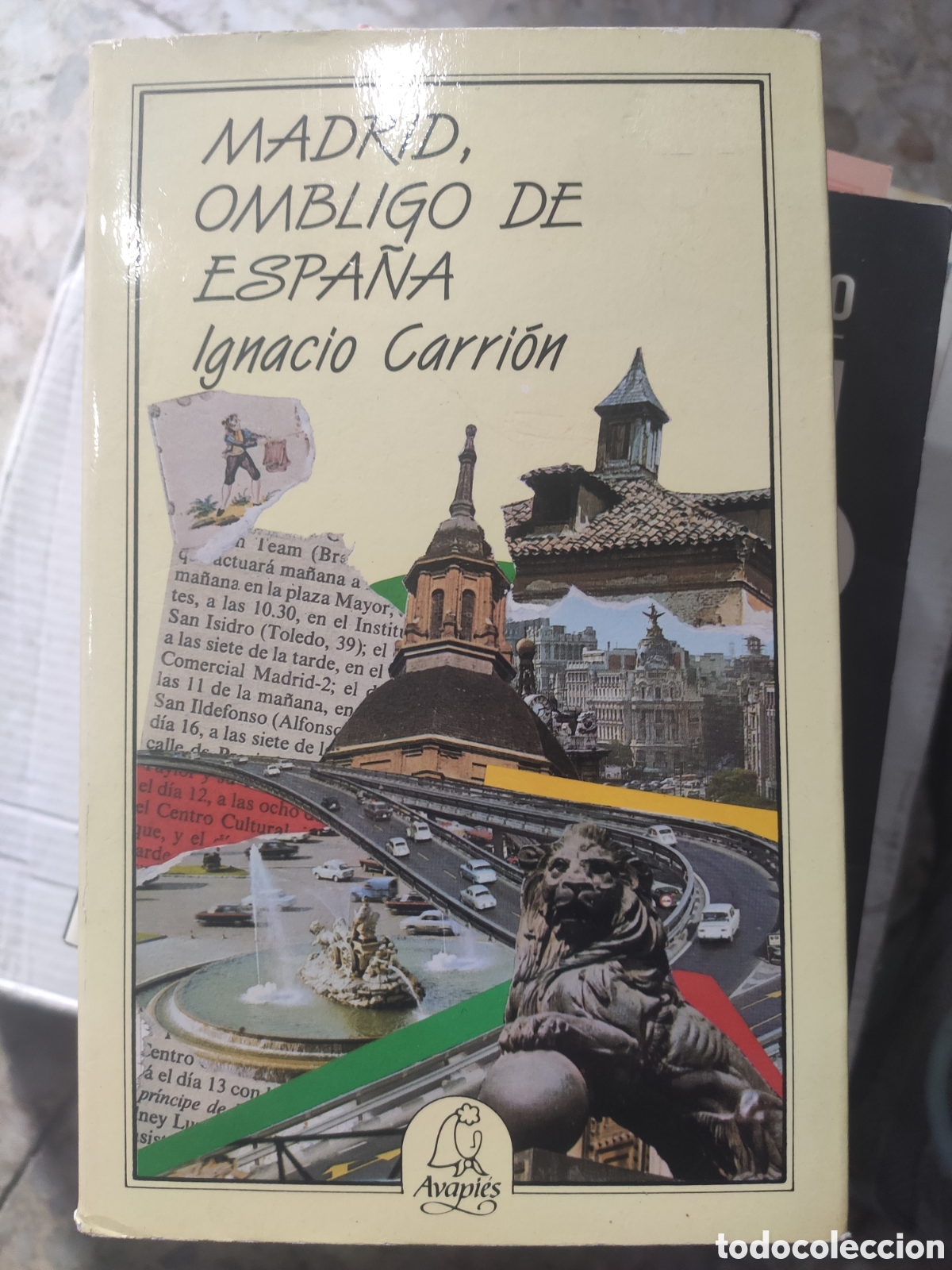 Libros: MADRID OMBLIGO DE ESPA&Ntilde;A. IGNACIO CARRION. AVAPIES - Foto 1