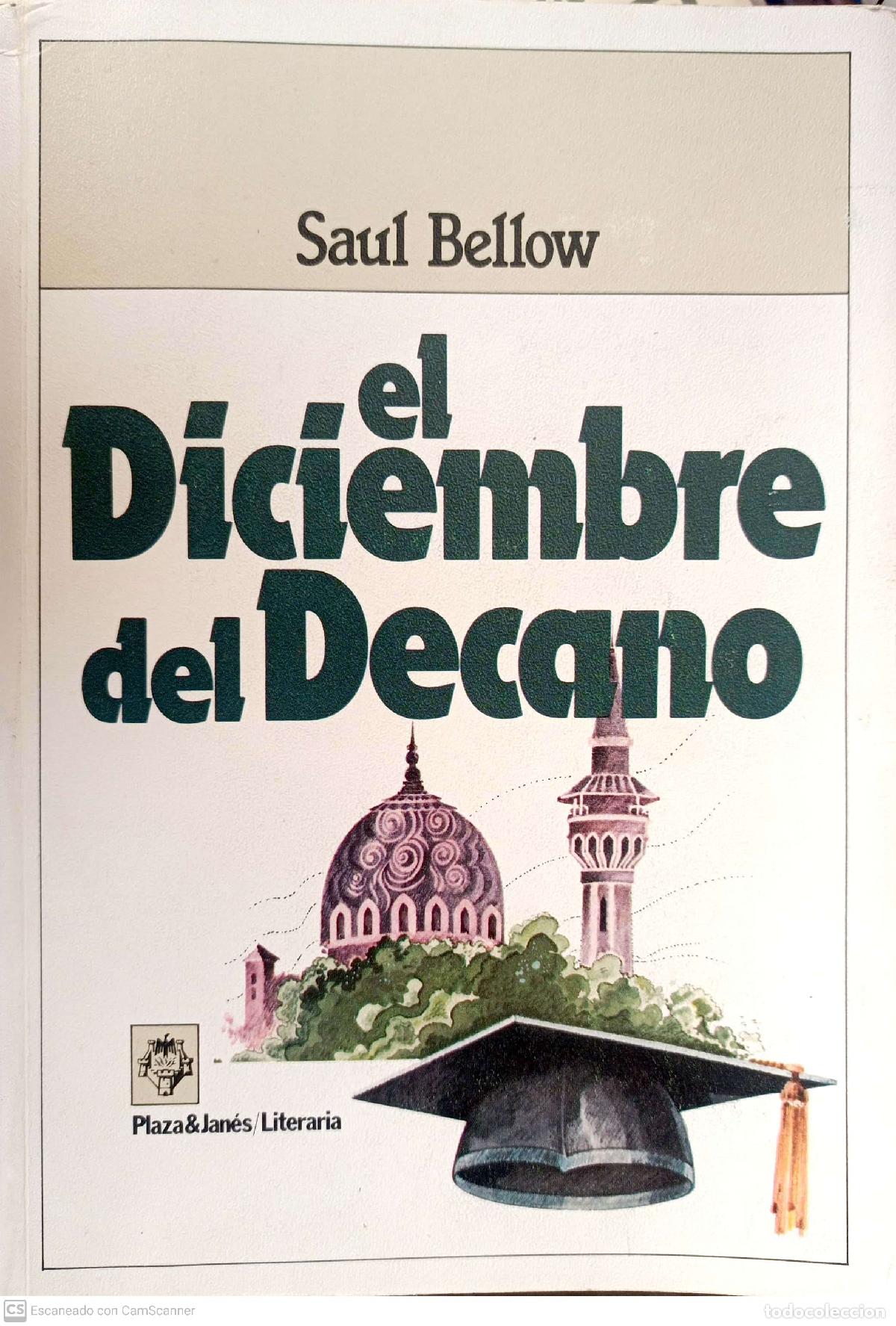 Libros: El diciembre del decano - Bellow, Saul - Foto 1