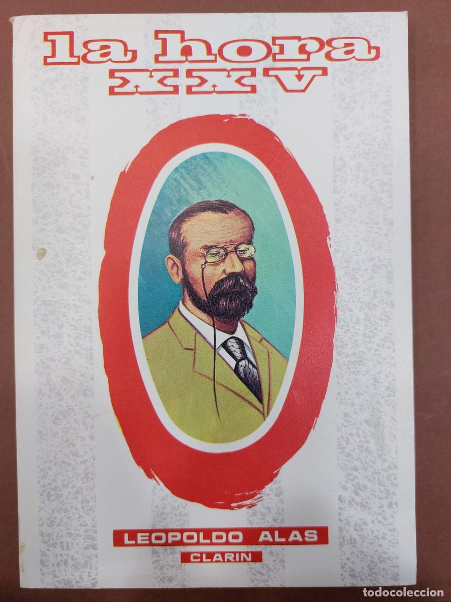 Libros: La hora XXV Leopoldo Alas Clarin - Foto 1