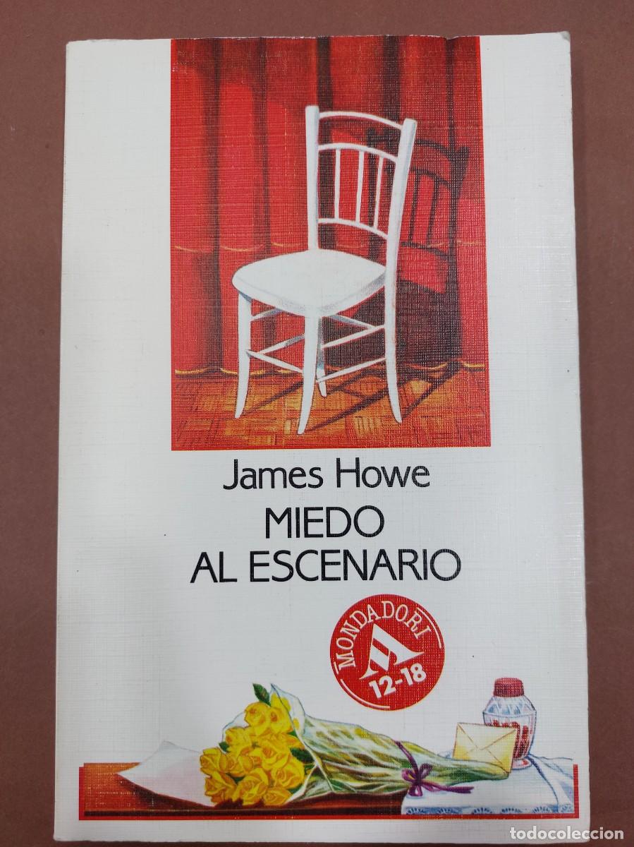 Libros: James Howe Miedo al escenario - Foto 1