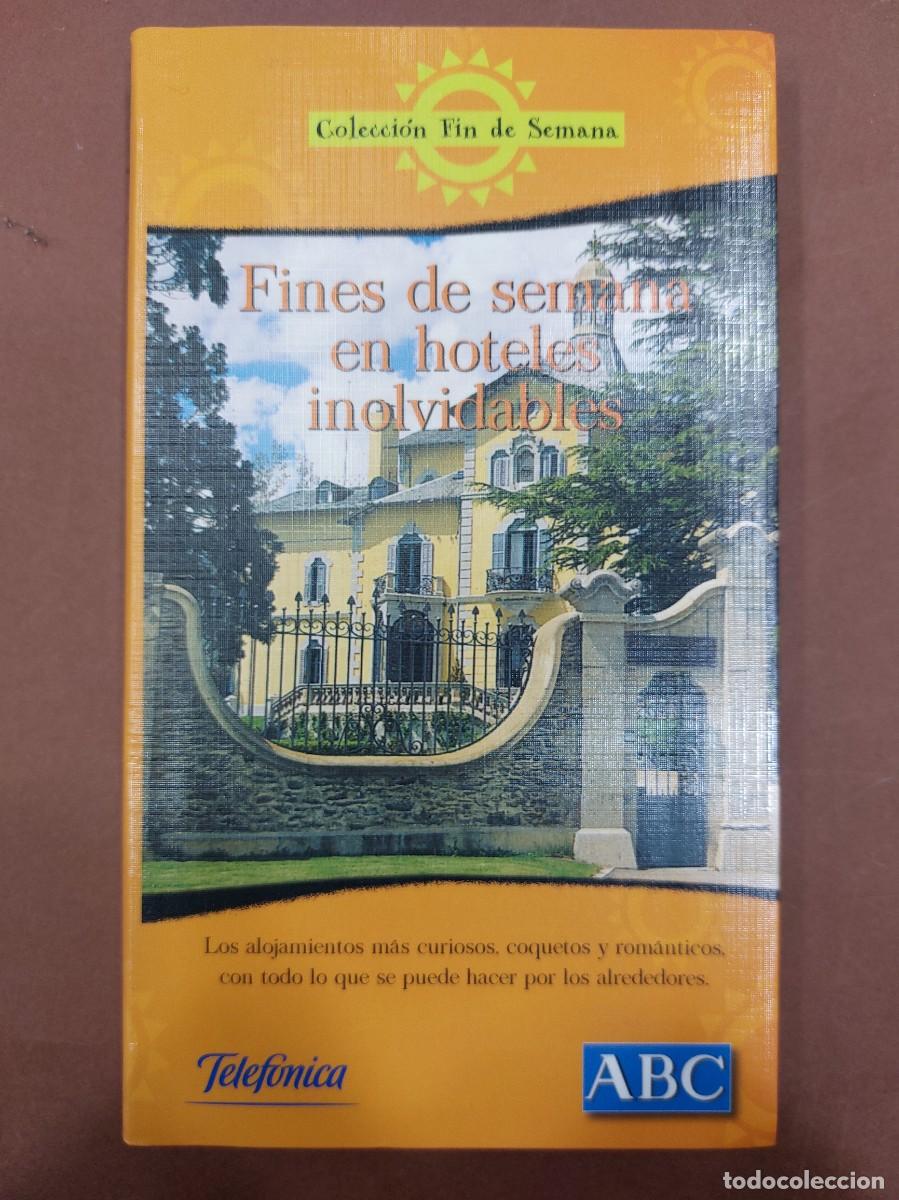 Libros: Fines de semana en hoteles inolvidables - Foto 1