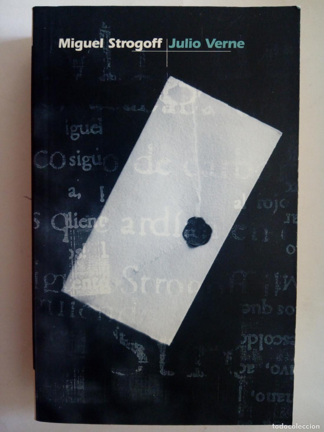 Libros: Miguel Strogoff - Julio Verne - Foto 1