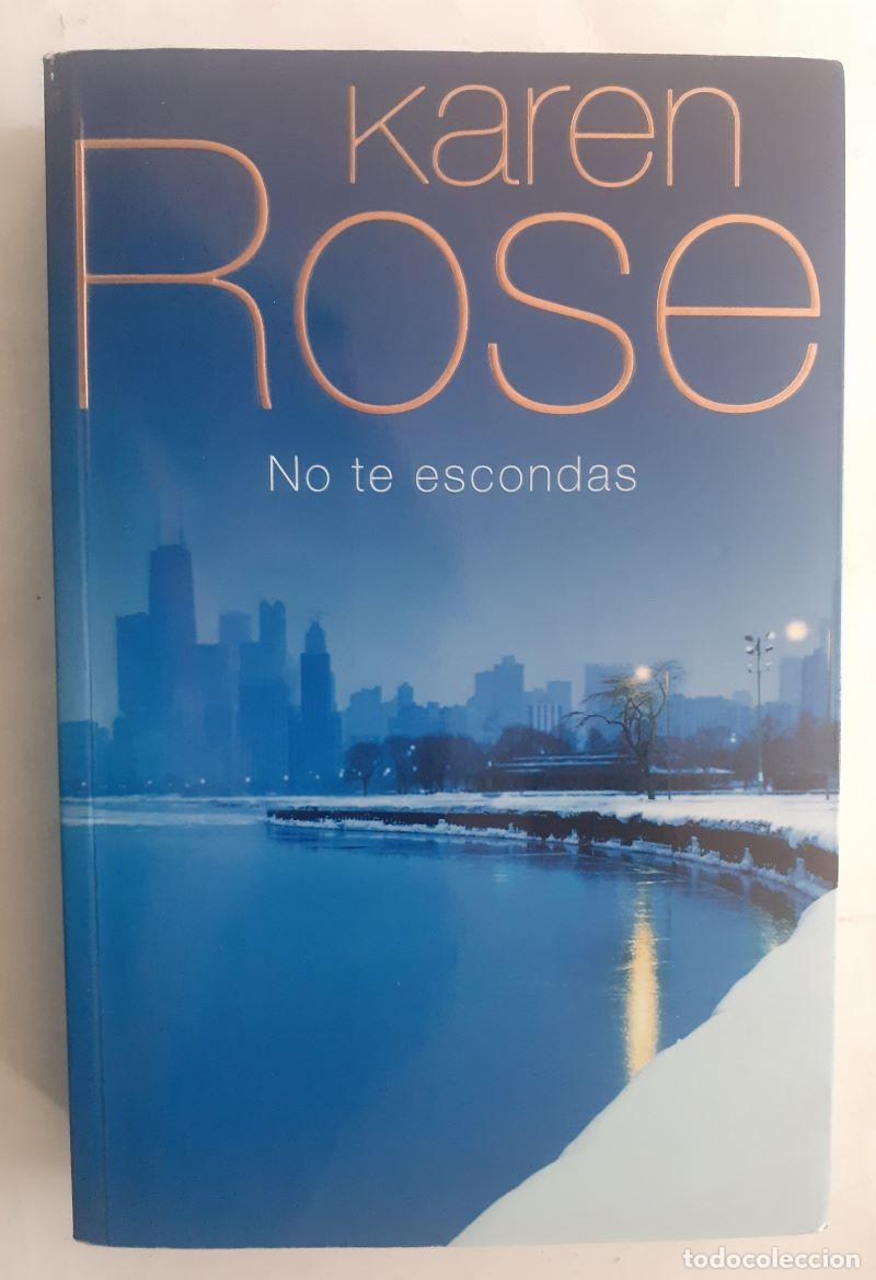 Libros: No te escondas - Karen Rose - Foto 1