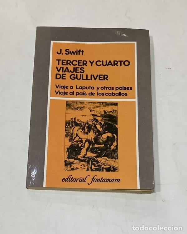 Libros: SWIFT, Jonathan. - Tercer y cuarto viajes de Gulliver. - Foto 1