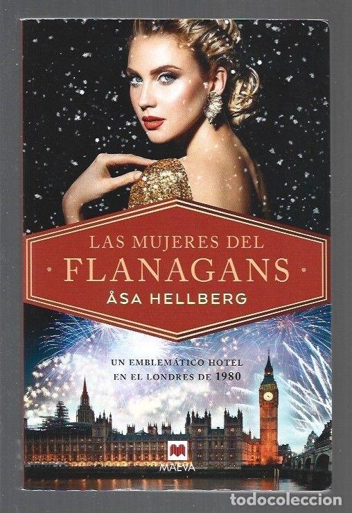 Libros: MUJERES DEL FLANAGANS - LAS - HELLBERG, ASA - Foto 1