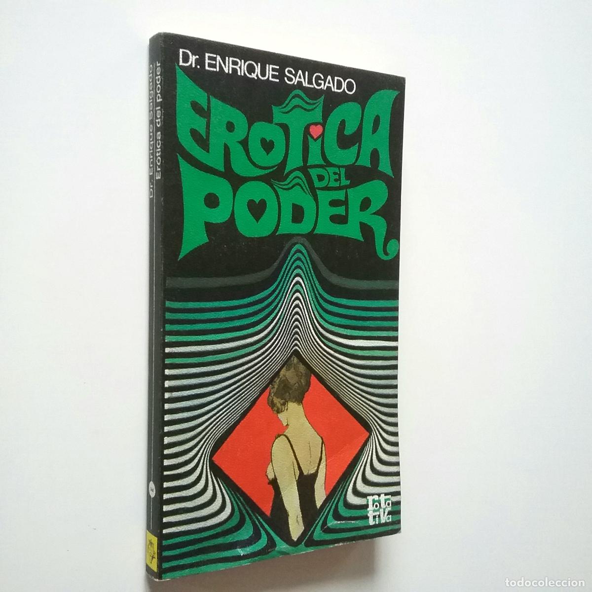 Libros: Enrique Salgado - Er&oacute;tica del poder - Foto 1