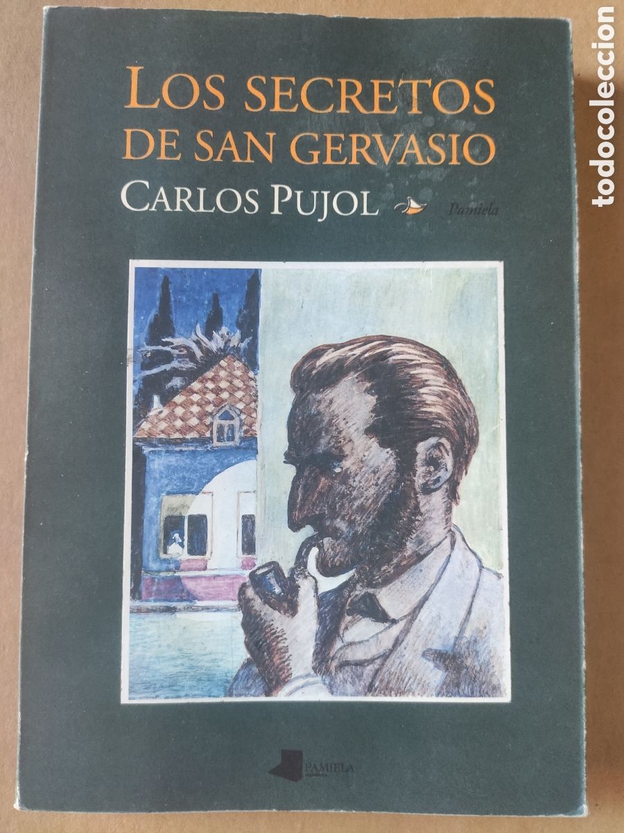 Libros: LOS SECRETOS DE SAN GERVASIO. CARLOS PUJOL - Foto 1