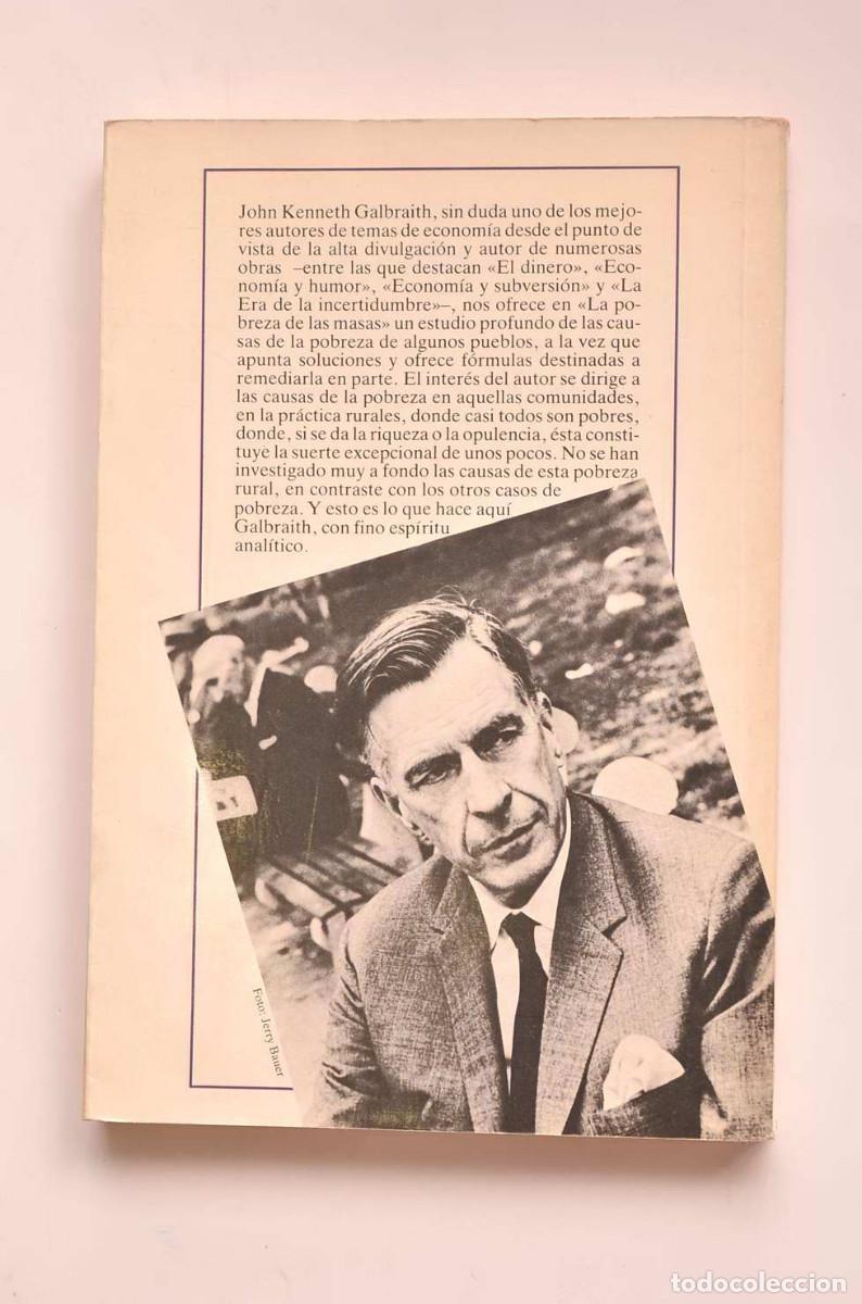 Libros: La pobreza de las masas - GALBRAITH, John Kenneth - Foto 3