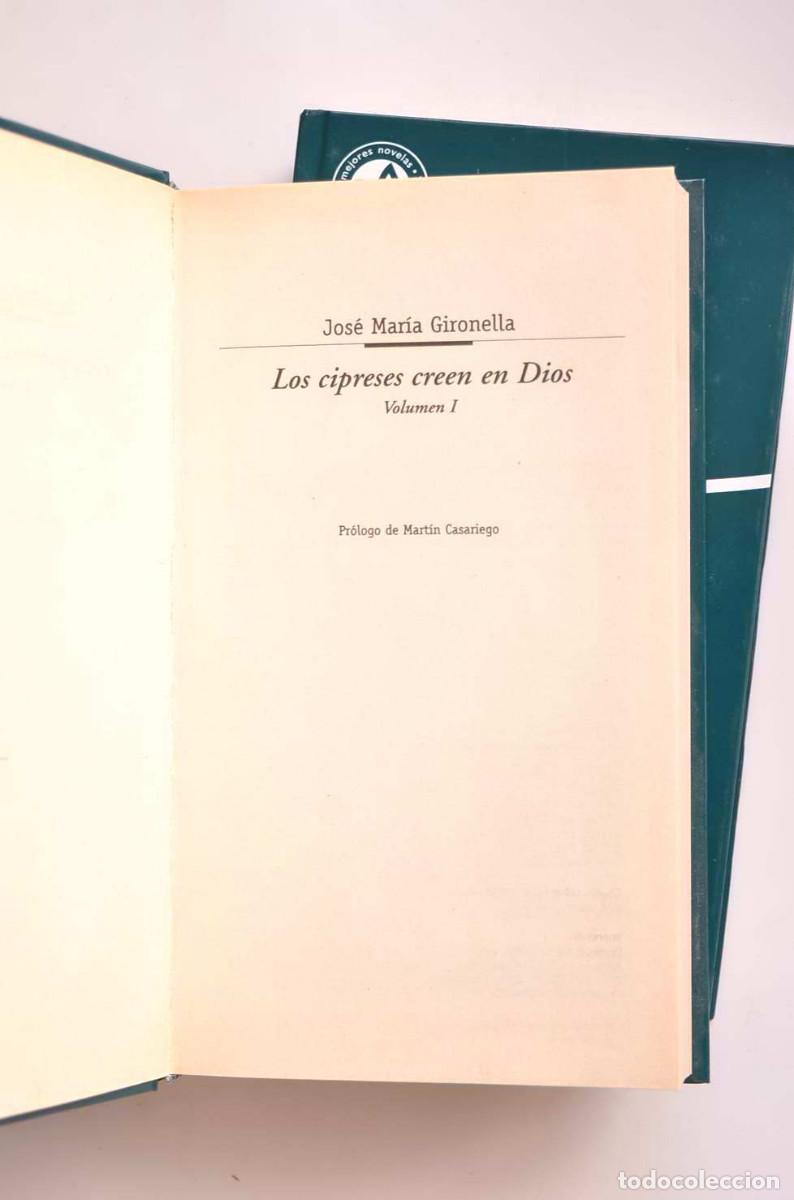 Libros: Los cipreses creen en Dios - GIRONELLA, Jos&eacute; Mar&iacute;a - Foto 4
