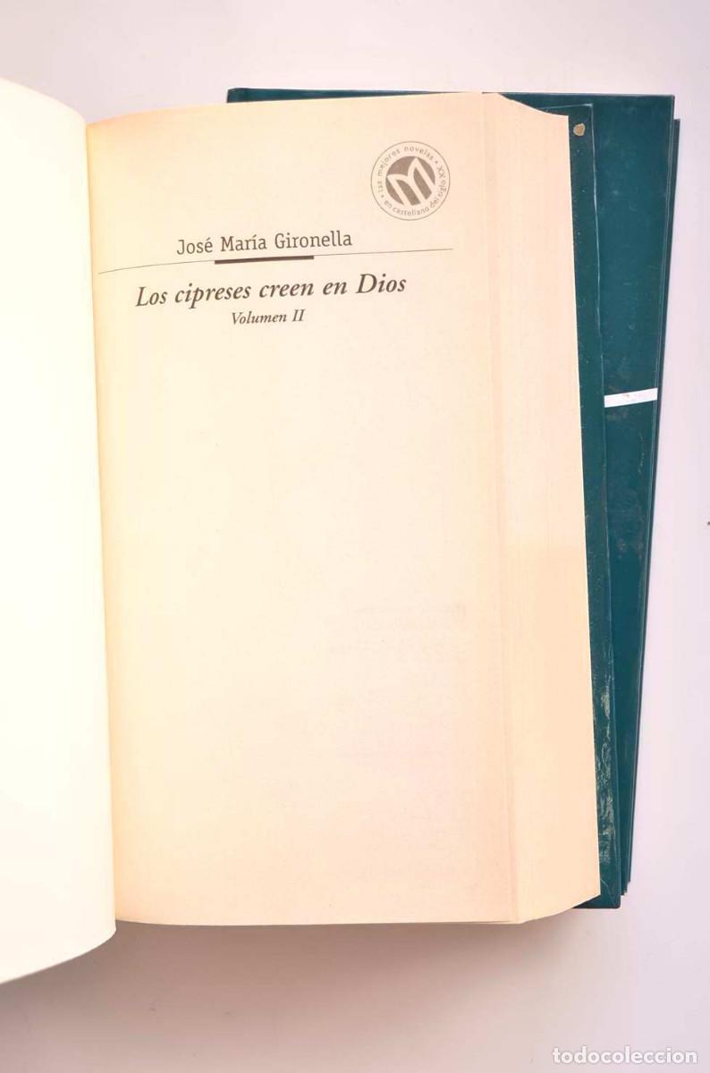 Libros: Los cipreses creen en Dios - GIRONELLA, Jos&eacute; Mar&iacute;a - Foto 6