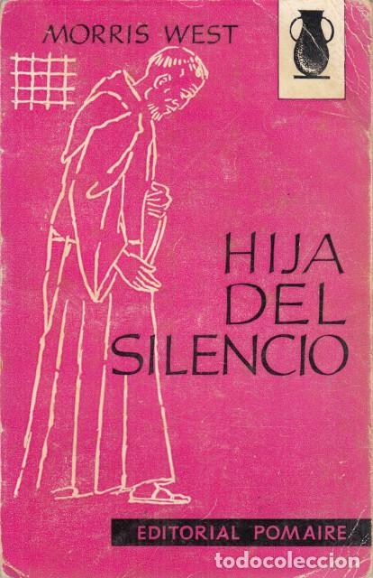 Libros: HIJA DEL SILENCIO - WEST, MORRIS - Foto 1