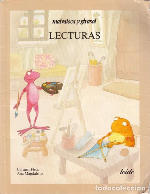 books: MALVALOCA Y GIRASOL. LECTURAS - FLETA, CARMEN; MAGDALENO, ANA