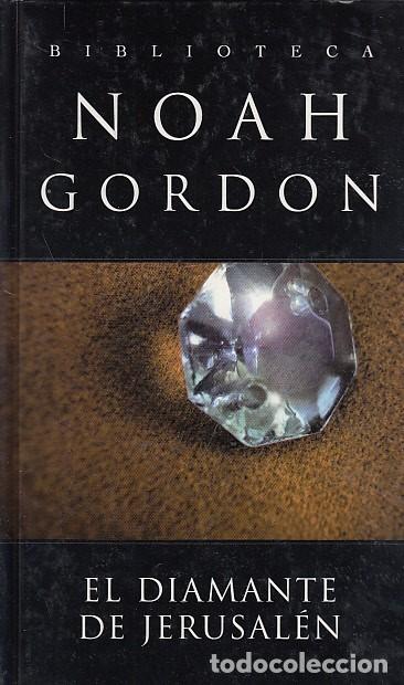 Libros: EL DIAMANTE DE JERUSAL&Eacute;N - GORDON, NOAH - Foto 1
