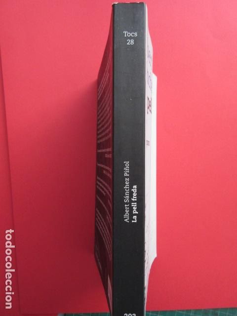 Libros: LA PELL FREDA - ALBERT SANCHEZ PI&Ntilde;OL - CATALAN - Foto 2