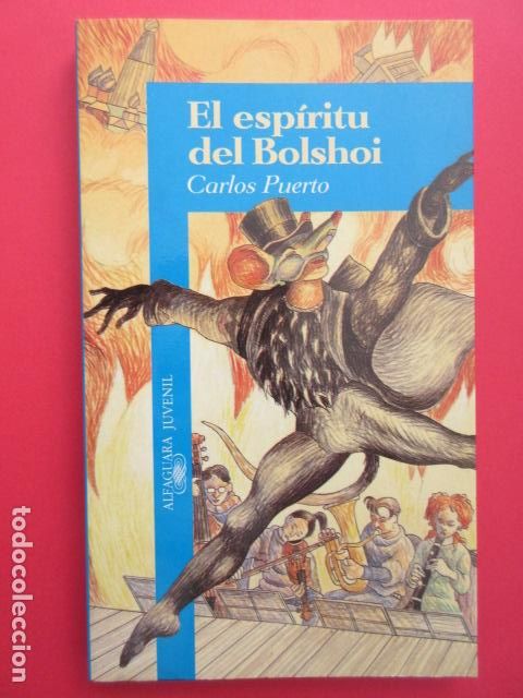 Libros: EL ESPIRITU DEL BOLSHOI - CARLOS PUERTO - - Foto 1
