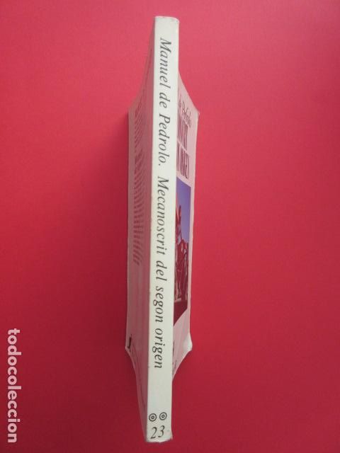 Libros: MECANOSCRIT DEL SEGON ORIGEN . MANUEL DE PEDROLO - CATALAN - Foto 3