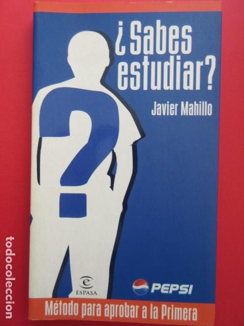 Libros: SABES ESTUDIAR JAVIER MAHILLO PEPSI - Foto 1