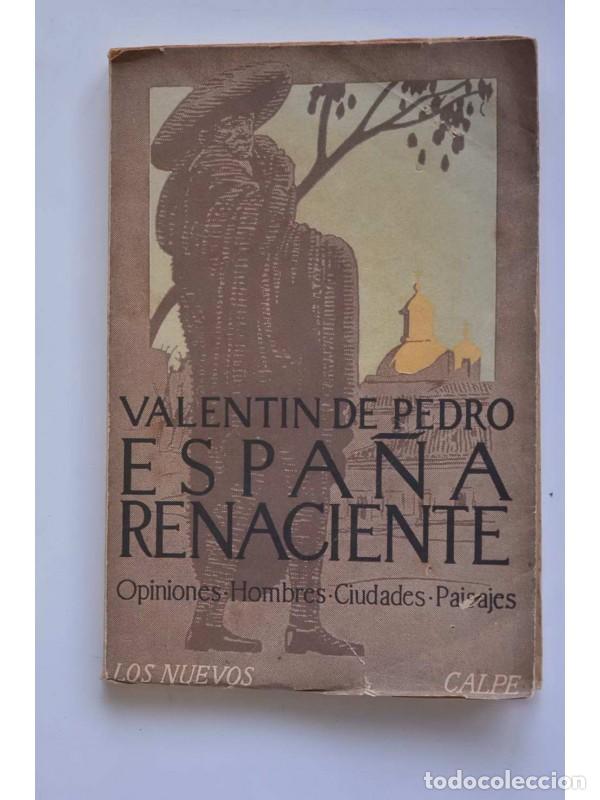 Libros: Espa&ntilde;a renaciente - PEDRO, Valent&iacute;n de - Foto 1