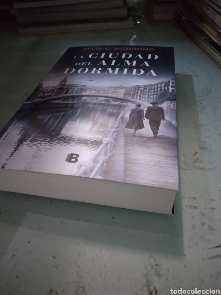 Libros: Felix Garc&iacute;a Modro&ntilde;o, La ciudad del alma dormida, Ediciones B - Foto 1