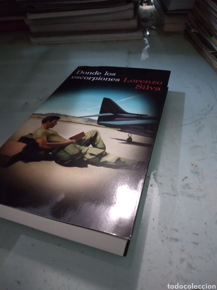 Libros: Lorenzo Silva, Donde los escorpiones, Destino - Foto 1